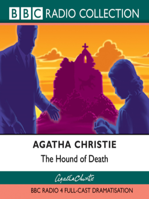 Agatha Christie创作的The Hound of Death作品的详细信息 - 可供借阅